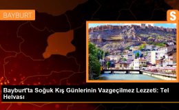 Bayburt’ta Tel Helvası Geleneği